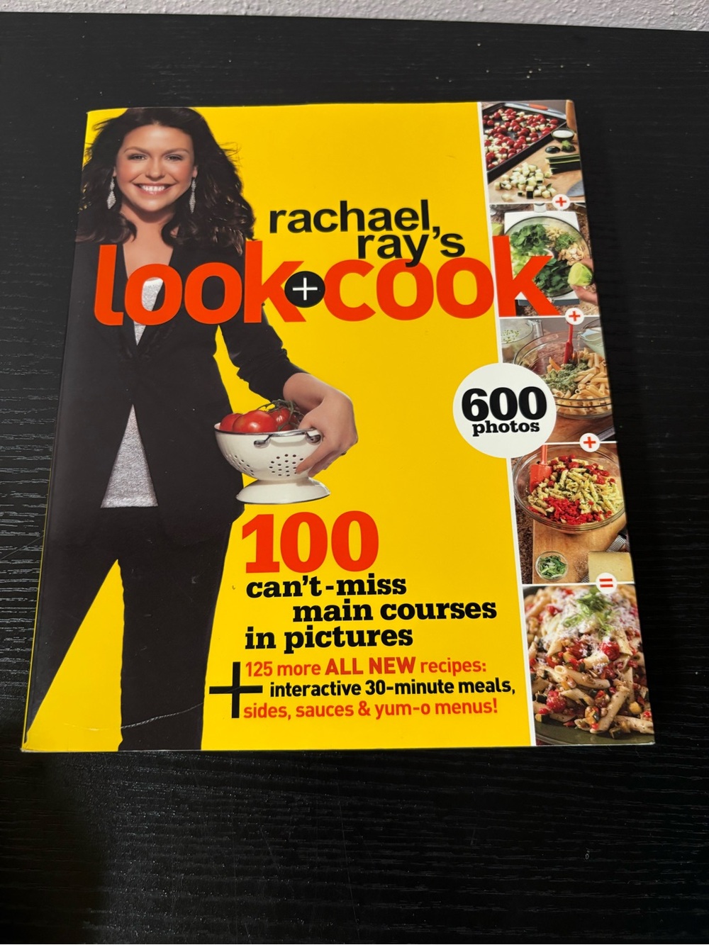 Rachael Ray’s Look + Cook Cookbook 225 Recipes Softcover